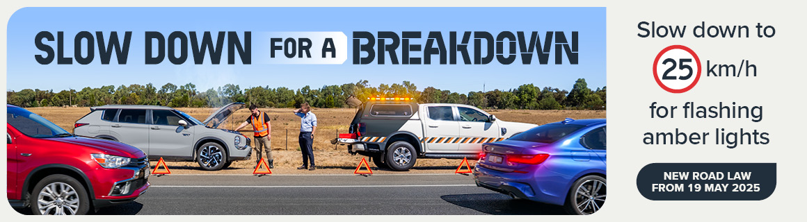 Slow down to 25 km/h for flashing amber lights. New road law from 19 May 2025.